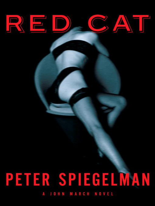 Title details for Red Cat by Peter Spiegelman - Available
